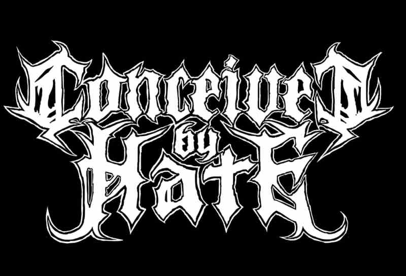 CONCIVED BY HATE