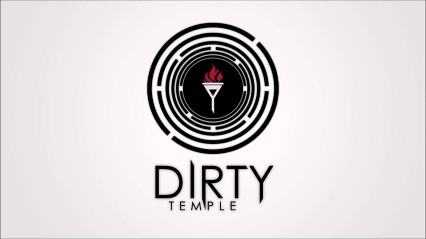 Dirty Temple + Support