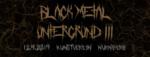 Black Metal Untergrund III