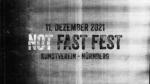 NOT.FAST.FEST - ABGESAGT!