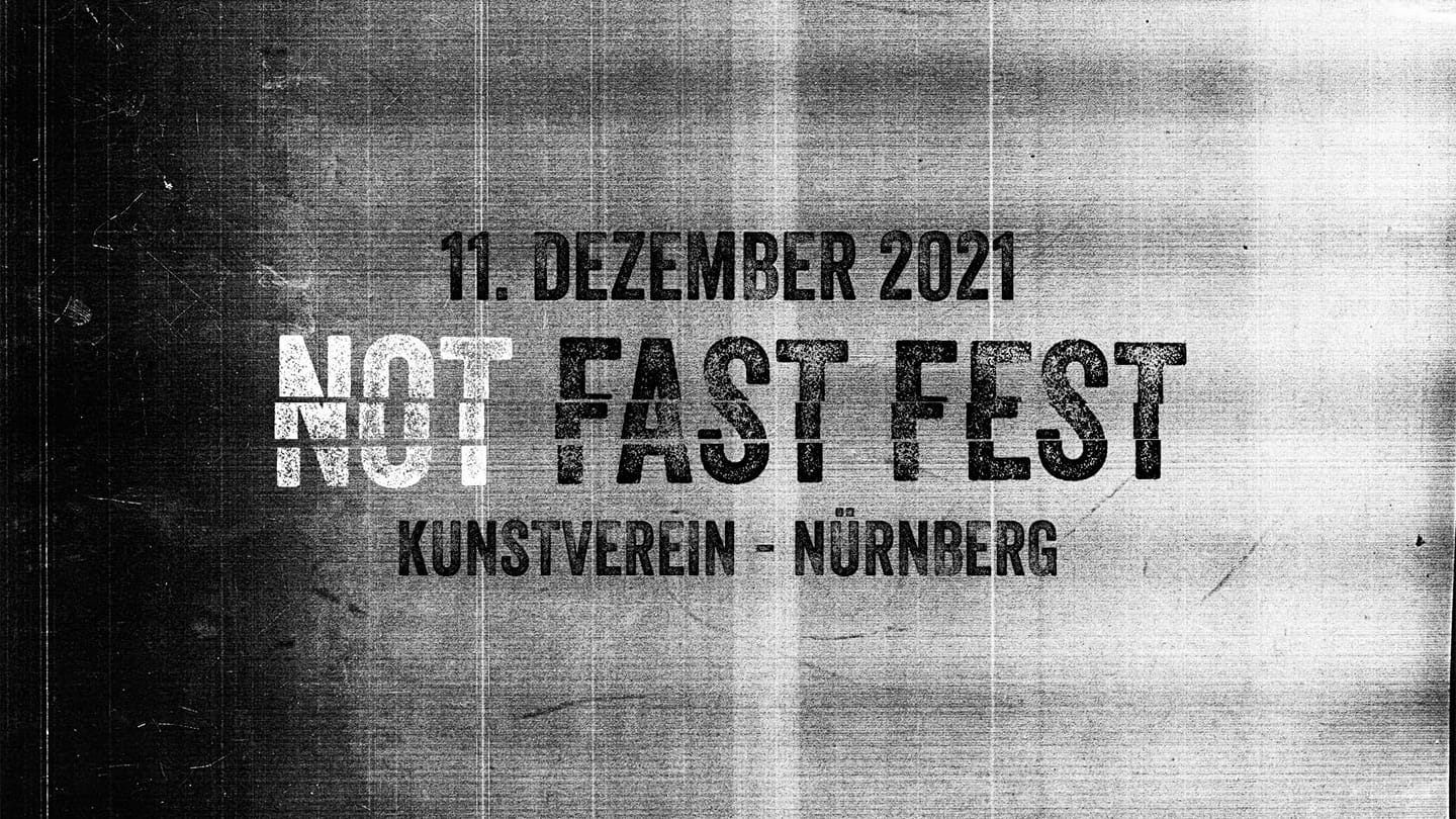 NOT.FAST.FEST - ABGESAGT!