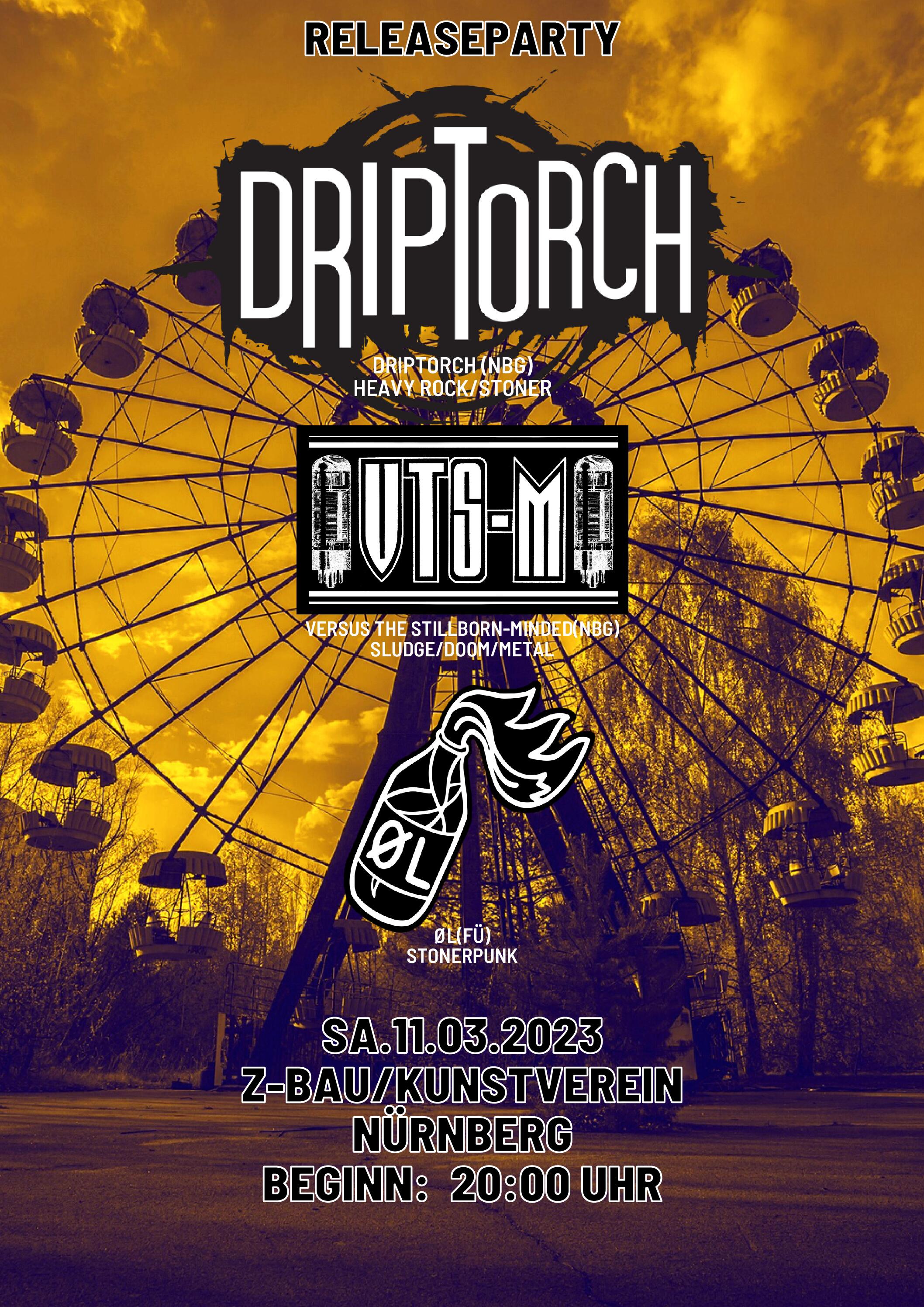 Release Party DRIPTORCH