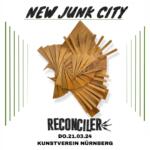 Reconciler / New Junk City