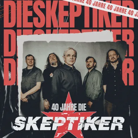 40 Jahre Die Skeptiker - 40 Jahre anders